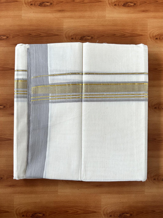 Double Off White (Unbleached) Mundu/Dothi- 20% Discount! Kaitharikada 100% Pure Cotton - 100x80 - 1.5 inch Gold Kasav & Grey Shaded Striped Kara 4 mtr (8.5 muzham) - 65 KK5452 THI